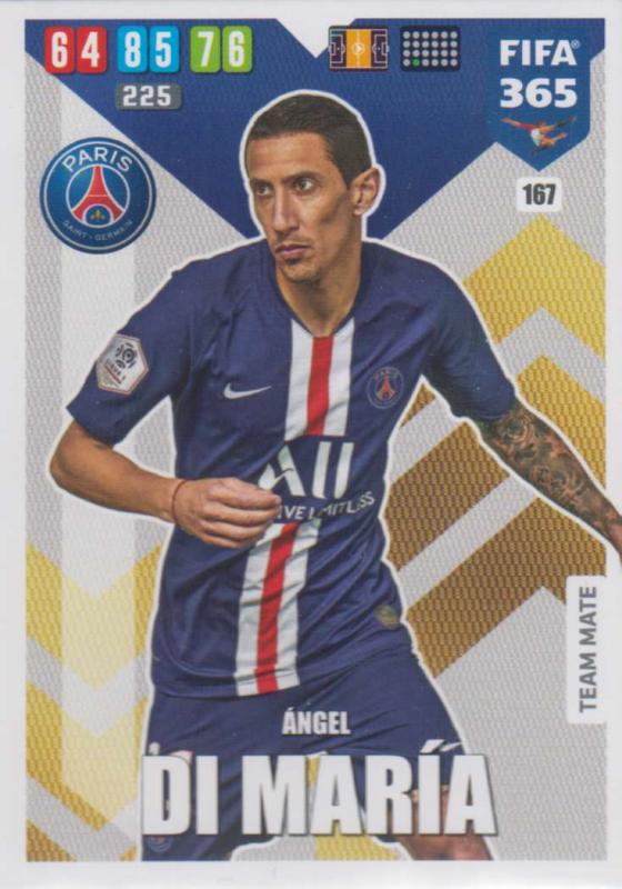 Adrenalyn XL FIFA 365 2020 - 167 Ángel Di María  - Paris Saint-Germain - Team Mate