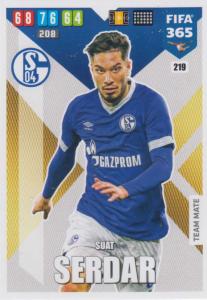 Adrenalyn XL FIFA 365 2020 - 219 Suat Serdar  - FC Schalke 04 - Team Mate