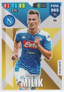 Adrenalyn XL FIFA 365 2020 - 278 Arkadiusz Milik  - SSC Napoli - Team Mate