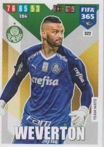 Adrenalyn XL FIFA 365 2020 - 322 Weverton  - Palmeiras - Team Mate