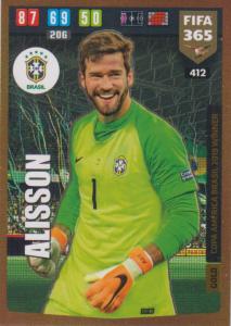 Adrenalyn XL FIFA 365 2020 - 412 Alisson  - Brazil - Copa America Brasil 2019 Winner