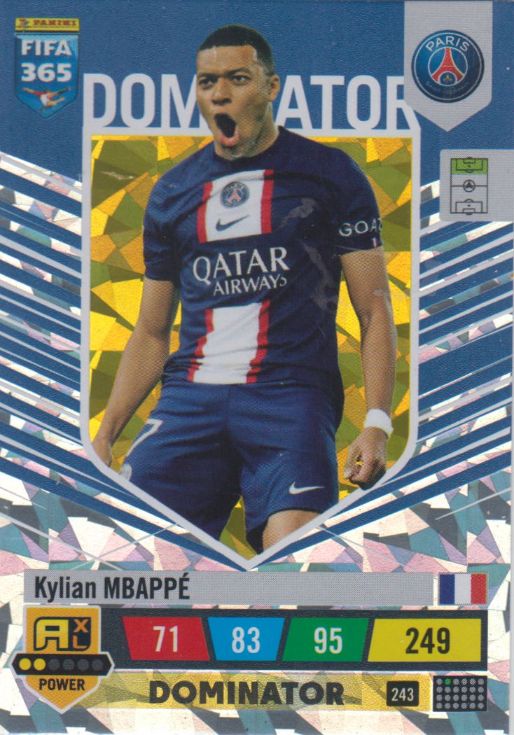 FIFA23 - 243 - Kylian Mbappe (Paris Saint-Germain) - Dominator