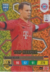 FIFA23 - 412 - Manuel Neuer (FC Bayern München) - Top Keeper