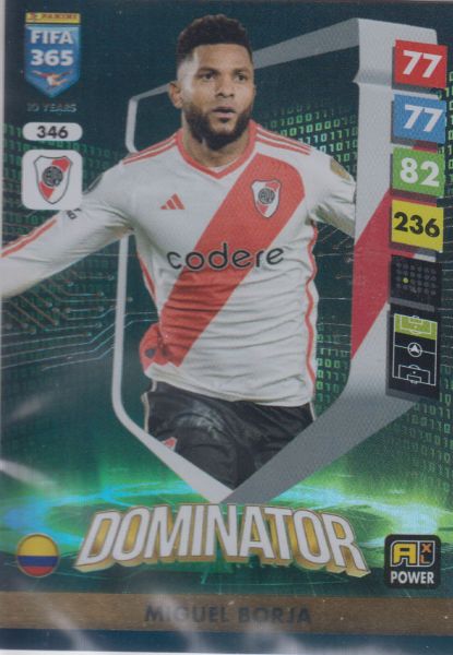 FIFA25 - 346 - Miguel Borja (C.A. River Plate) - Dominators