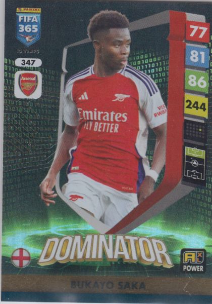 FIFA25 - 347 - Bukayo Saka (Arsenal) - Dominators