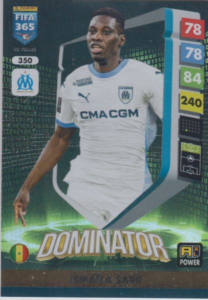 FIFA25 - 350 - Ismaila Sarr (Olympique de Marseille) - Dominators