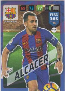 FIFA365 17-18 117 Paco Alcácer - Team Mate - FC Barcelona