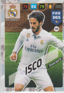 FIFA365 17-18 132 Isco - Team Mate	- Real Madrid CF