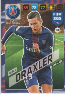 FIFA365 17-18 150 Julian Draxler - Team Mate - Paris Saint-Germain