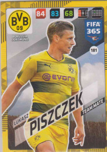 FIFA365 17-18 181 Lukasz Piszczek Team Mate Borussia Dortmund