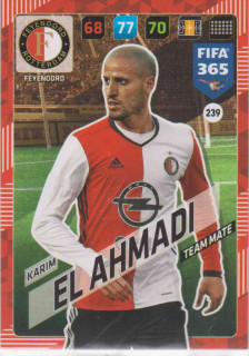 FIFA365 17-18 239 Karim El Ahmadi Team Mate Feyenoord