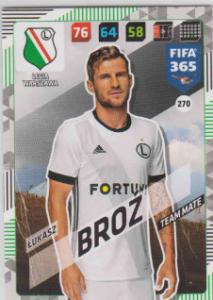 FIFA365 17-18 270 ?ukasz Bro? Team Mate Legia Warszawa