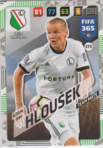 FIFA365 17-18 273 Adam Hloušek Team Mate Legia Warszawa