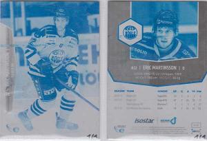 PRESS PLATES CYAN (cut from metal), 2013-14 HockeyAllsvenskan #HA-251 Eric Martinsson RÖGLE BK