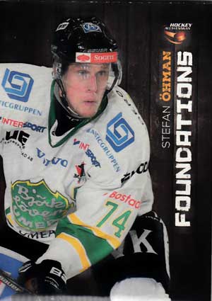 Foundations, 2014-15 HockeyAllsvenskan, #FD04 Stefan Öhman IF Björklöven