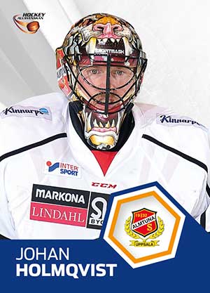Masked Marvels, 2014-15 HockeyAllsvenskan, #MM02 Johan Holmqvist Almtuna IS