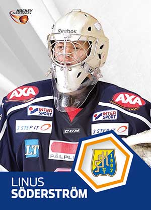 Masked Marvels, 2014-15 HockeyAllsvenskan, #MM11 Linus Söderström Södertälje SK