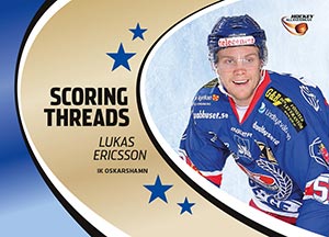 Scoring Threads, 2014-15 HockeyAllsvenskan, #ST09 Lukas Ericsson IK Oskarshamn