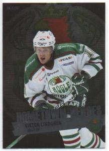 2012-13 SHL s.1 Hometown Heroes #09 Viktor Lindgren Rögle BK /50