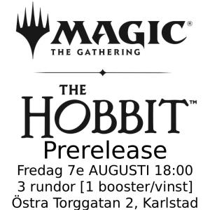 Karlstad - The Hobbit Prerelease Fredag 7:e Augusti 18.00