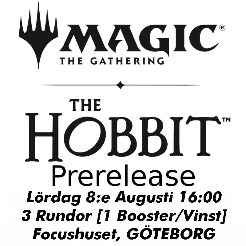 Göteborg - The Hobbit Prerelease Lördag 8:e Augusti 16:00