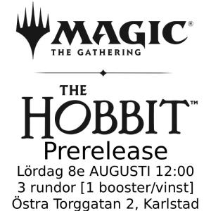 Karlstad - The Hobbit Prerelease Lördag 8:e Augusti 12:00