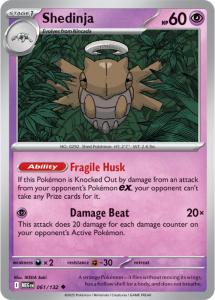 ME01 - Mega Evolutions - 061/132 - Shedinja - Uncommon Reverse