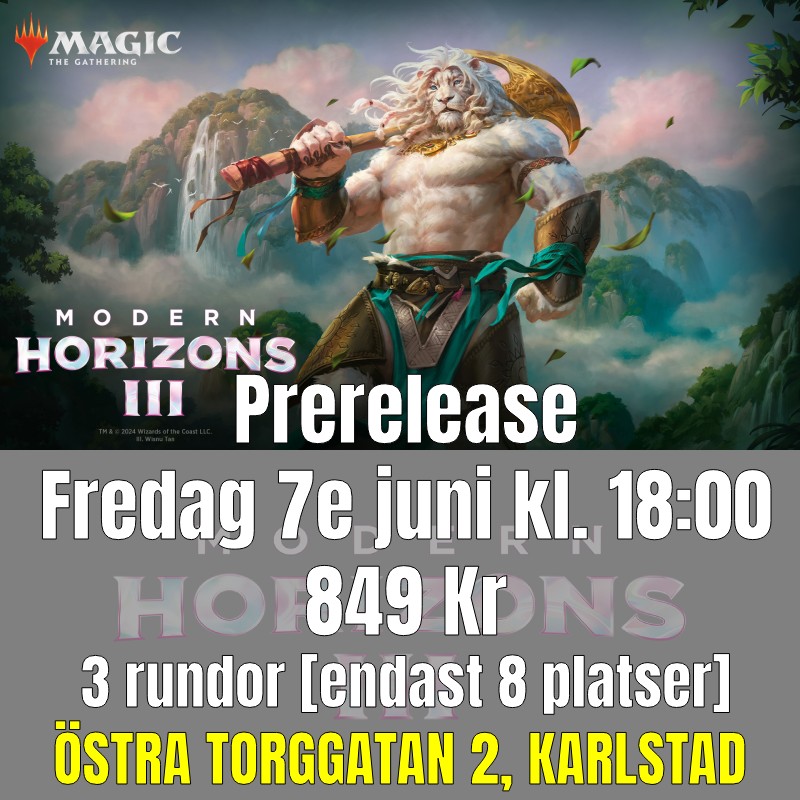 Karlstad - Modern Horizons 3 - Prerelease Fredag 7:e Juni - kl 18.00