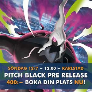 KARLSTAD - Pokémon - Pre Release Pitch Black  SÖNDAG 12/7 i KARLSTAD (Östra Torggatan 2)