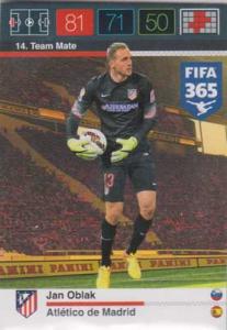 Team Mate, 2015-16 Adrenalyn FIFA 365 #014 Jan Oblak