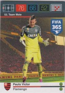 Team Mate, 2015-16 Adrenalyn FIFA 365 #053 Paulo Victor