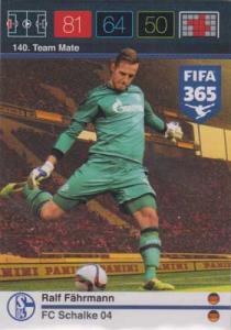 Team Mate, 2015-16 Adrenalyn FIFA 365 #140 Ralf Fahrmann
