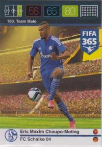 Team Mate, 2015-16 Adrenalyn FIFA 365 #150 Eric Maxim Choup-Moting