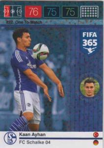 One To Watch, 2015-16 Adrenalyn FIFA 365 #222 Kaan Ayhan