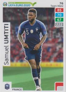 Adrenalyn XL Road to UEFA EURO 2020 #076 Samuel Umtiti (France) - Team Mate