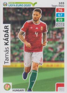 Adrenalyn XL Road to UEFA EURO 2020 #103 Tamás Kádár (Hungary) - Team Mate