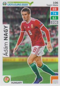 Adrenalyn XL Road to UEFA EURO 2020 #106 Ádám Nagy (Hungary) - Team Mate