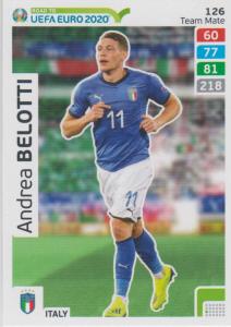 Adrenalyn XL Road to UEFA EURO 2020 #126 Andrea Belotti (Italy) - Team Mate