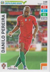 Adrenalyn XL Road to UEFA EURO 2020 #168 Danilo Pereira (Portugal) - Team Mate