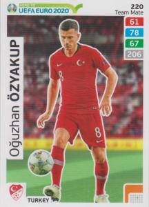 Adrenalyn XL Road to UEFA EURO 2020 #220 Oğuzhan Özkayup (Turkey) - Team Mate