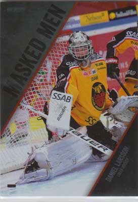 2014-15 SHL s.2 Masked Men #20 Daniel Larsson Luleå Hockey
