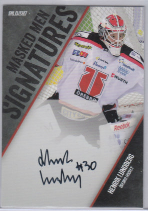 2014-15 SHL s.1 Masked Men Signatures #5 Henrik Lundberg Örebro Hockey