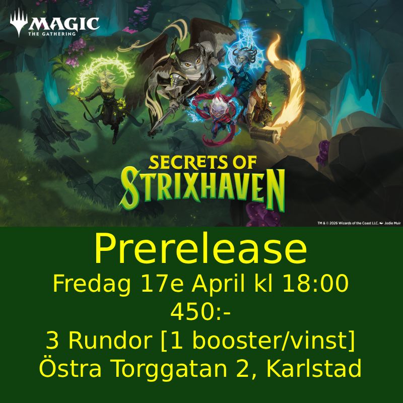 Karlstad - Secrets of Strixhaven Prerelease Fredag 17:e April 18.00