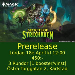Karlstad - Secrets of Strixhaven Prerelease Lördag 18:e April 12:00
