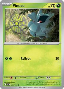 SV2 - Paldea Evolved - 004 /193 - Pineco - Common