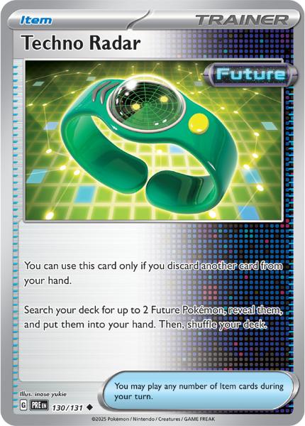 SV8.5 - Prismatic Evolutions - 130/131 - Techno Radar - Uncommon - Poké Ball