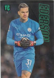 Top Class - 007 - Ederson  (Manchester City)