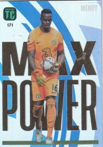 Top Class - 171 - Édouard Mendy (Chelsea) - Max Power