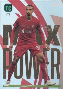 Top Class - 173 - Joël Matip /  Joel Matip (Liverpool) - Max Power