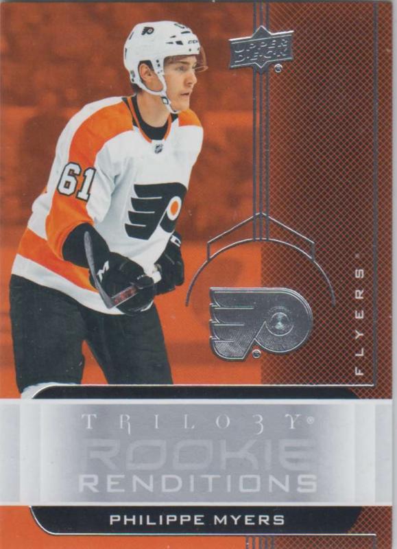 Philippe Myers - 2019-20 Upper Deck Trilogy - Rookie Renditions RR-26